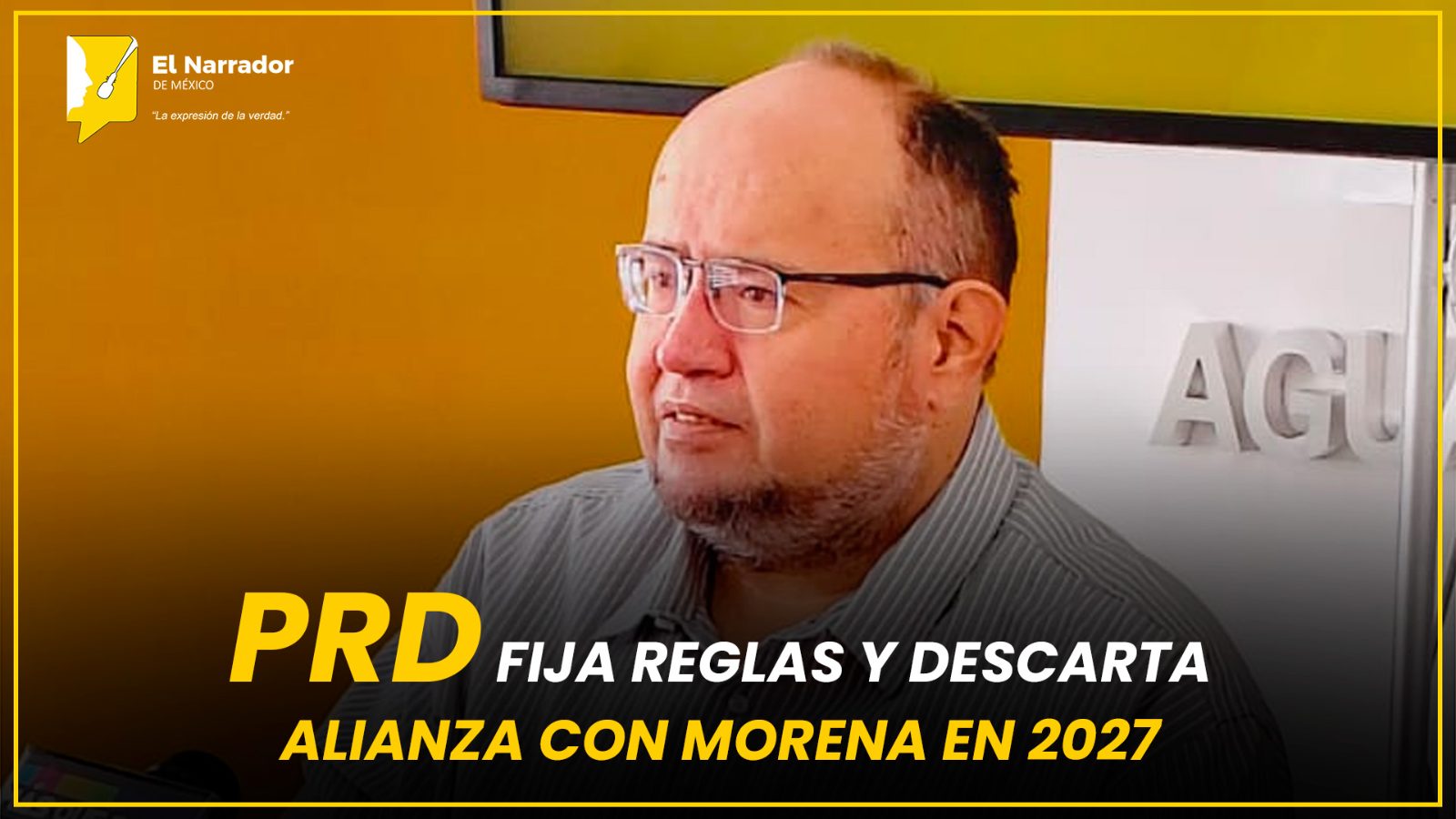 PRD FIJA REGLAS Y DESCARTA ALIANZA CON MORENA EN 2027