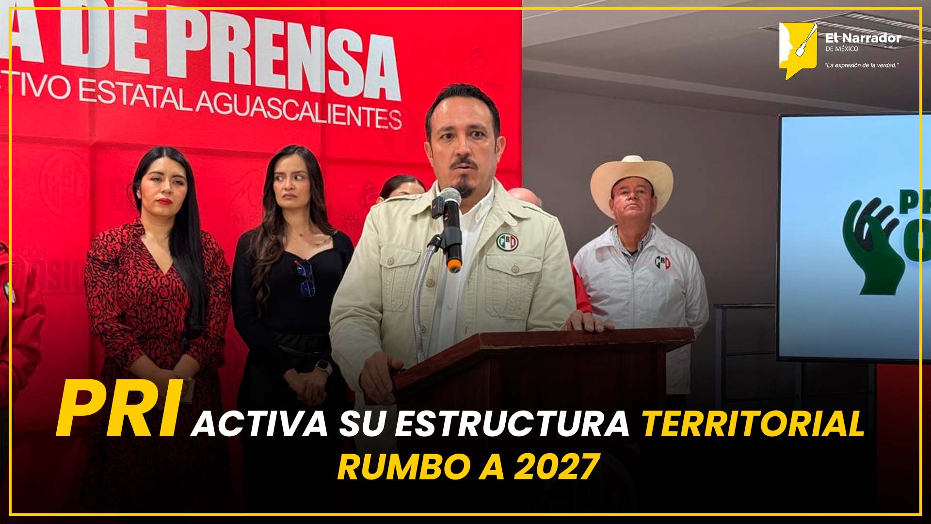 PRI ACTIVA SU ESTRUCTURA TERRITORIAL RUMBO A 2027