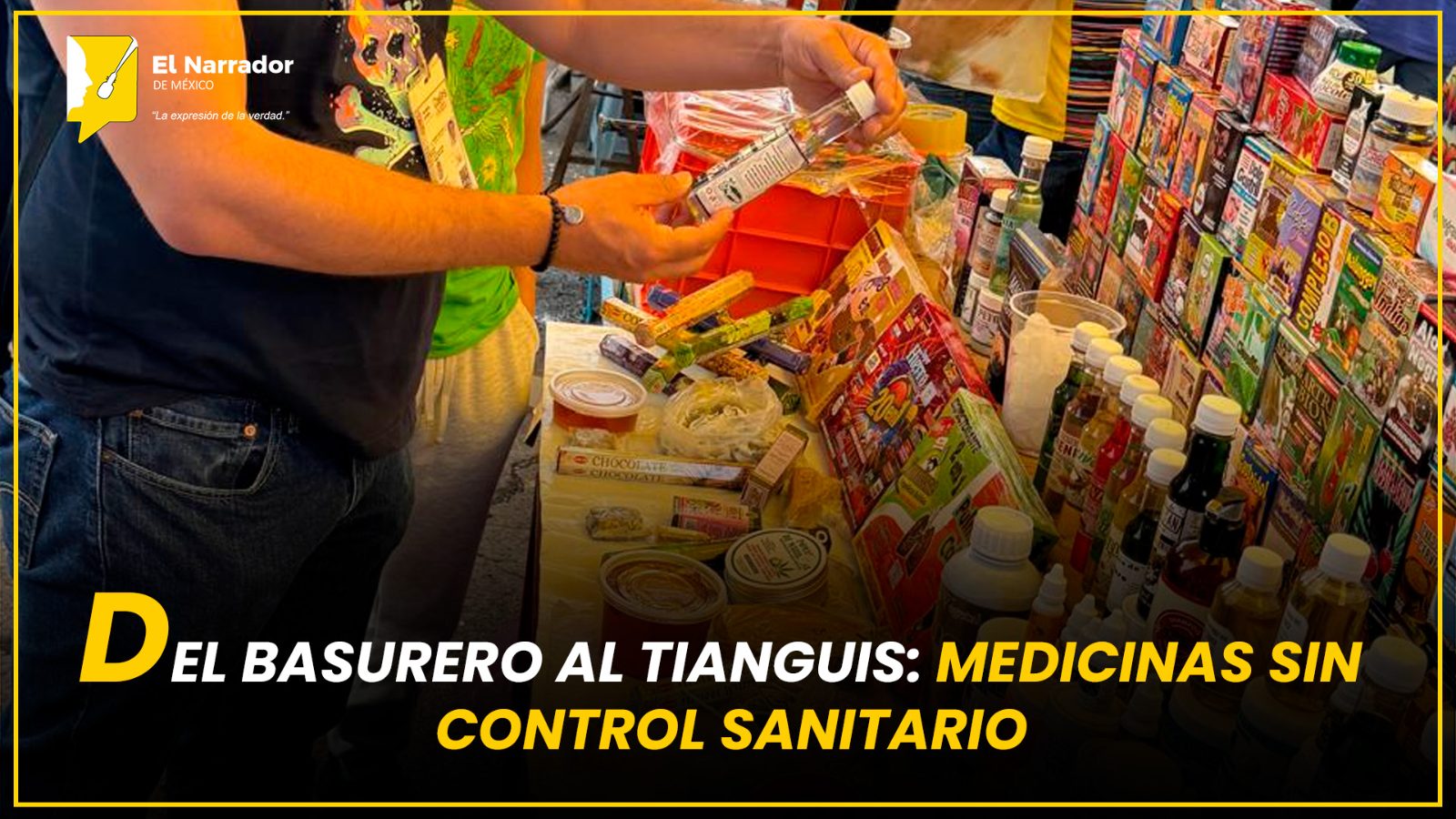 DEL BASURERO AL TIANGUIS: MEDICINAS SIN CONTROL SANITARIO