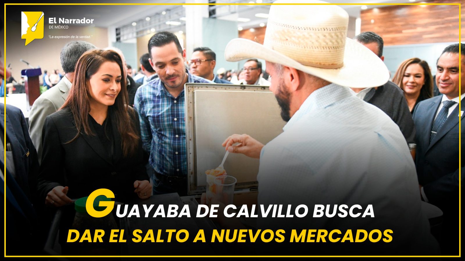GUAYABA DE CALVILLO BUSCA DAR EL SALTO A NUEVOS MERCADOS